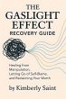 The Gaslight Effect Recovery Guide... - Bild 1
