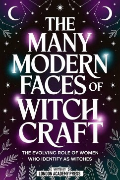 Cover The Many Modern Faces Of Witchcraft (eBook, ePUB)