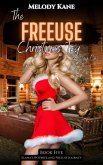 The Freeuse Christmas Toy: Day One (Elana's Hotwife and Freeuse Journey, #5) (eBook, ePUB)