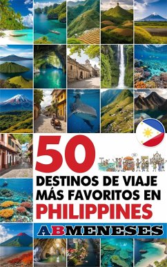 Cover 50 Destinos De Viaje Más Favoritos En Philippines (eBook, ePUB)