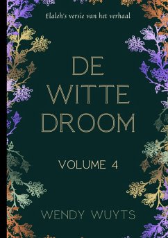De witte droom (eBook, ePUB) - Wuyts, Wendy