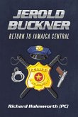 Jerold Buckner Return To Jamaica Central (eBook, ePUB) Jerold Buckner Return To Jamaica Central (eBook, ePUB)