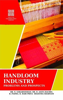 Handloom Industry : Problems And Prospects (eBook, ePUB) - Gokarneshan, N.