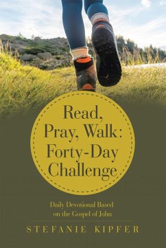 Cover Read, Pray, Walk: Forty-Day Challenge (eBook, ePUB)