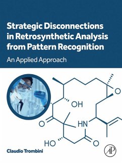 Cover Strategic Disconnections in Retrosynthetic Analysis from Pattern Recognition (eBook, ePUB)