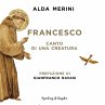 Francesco. Canto di una creatura... - Bild 1