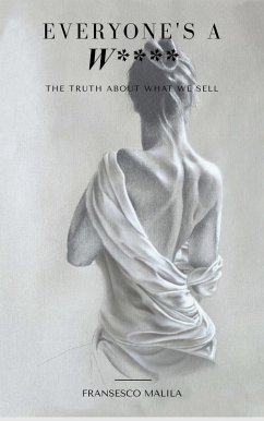 Cover Everyone's the W**** (eBook, ePUB)