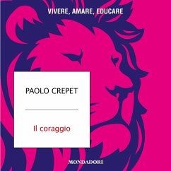 Il coraggio (MP3-Download) - Crepet Paolo
