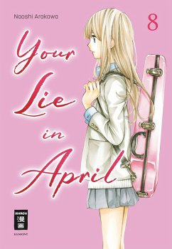 Your Lie in April 08 (eBook, ePUB) - Arakawa, Naoshi
