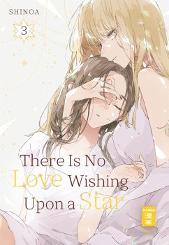 There Is No Love Wishing Upon a Star 03 (eBook, ePUB) - Shinoa