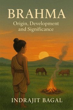 Cover Brahman : Origin, Development and Significance (eBook, ePUB)