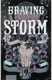 Braving the Storm (eBook, ePUB) Braving the Storm (eBook, ePUB)