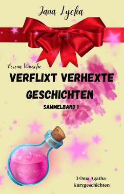 Cover Verflixt verhexte Geschichten (eBook, ePUB)