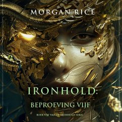 Cover Ironhold: Beproeving Vijf (Boek Vijf van de Ironhold Serie) (MP3-Download)