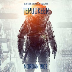 Cover Terugkeer (De Invasie Kronieken—Boek Vier): Een Science Fiction Thriller (MP3-Download)