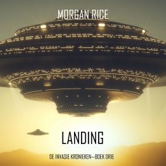 Cover Landing (De Invasie Kronieken—Boek Drie): Een Science Fiction Thriller (MP3-Download)