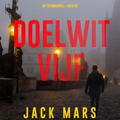Cover Doelwit Vijf (Het Spionnenspel—Boek #5) (MP3-Download)