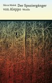 Der Spaziergänger von Aleppo (eBook, ePUB)