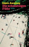 Die schmutzigen Füße (eBook, ePUB)