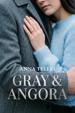 ¿Gray & Angora (eBook, ePUB)