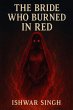 The Bride Who Burned in Red (eBook,... - Bild 1
