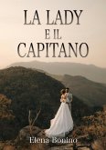 La lady e il capitano (eBook, ePUB)