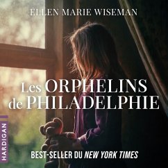 Cover Les orphelins de Philadelphie (MP3-Download)