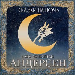 Skazki na noch. Andersen (MP3-Download) - Andersen, Hans Christian