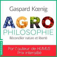 Agrophilosophie (MP3-Download) - Koenig , Gaspard