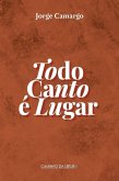 Todo canto e lugar (eBook, ePUB)