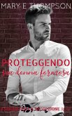 Proteggendo sua donna formosa (Agenzia per la protezione Rose, #1) (eBook, ePUB)