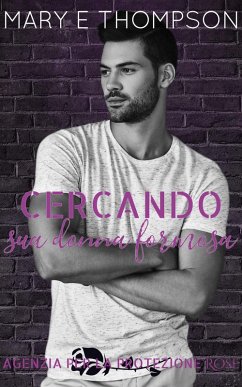 Cover Cercando sua donna formosa (Agenzia per la protezione Rose, #2) (eBook, ePUB)