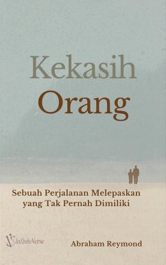 Puisi Novel Kekasih Orang (Heartbreak, #5) (eBook, ePUB) - Reymond, Abraham