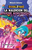BrawL Stars: La maldición del Parque Monstruoso (eBook, ePUB)