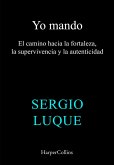 Yo mando (eBook, ePUB)