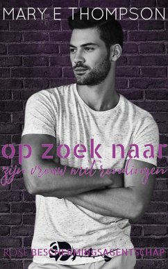 Cover Op zoek naar zijn vrouw met rondingen (Rose Beschermingsagentschap, #2) (eBook, ePUB)