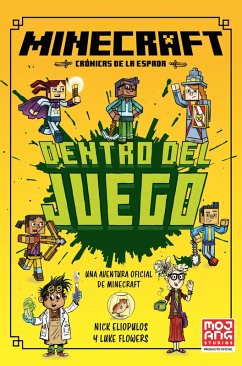 Minecraft Oficial: Dentro del juego (Crónicas de la Espada, Libro 1) (eBook, ePUB) - Eliopulos, Nick