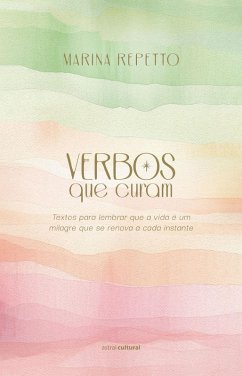 Verbos que curam (eBook, ePUB) - Repetto, Marina