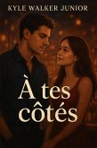 À tes côtés (eBook, ePUB)