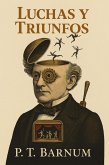 Luchas y triunfos (eBook, ePUB)