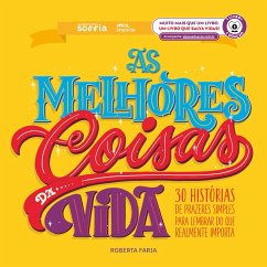 As Melhores Coisas da Vida (eBook, ePUB)