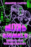Mixed Signals (Behind the Scenes, #1) (eBook, ePUB)