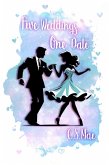 Five Weddings One Date (Second Chances, #5) (eBook, ePUB)