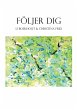 Följer Dig (eBook, ePUB) - Bild 1