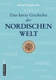 Eine kurze Geschichte der nordischen Welt  (Mängelexemplar)