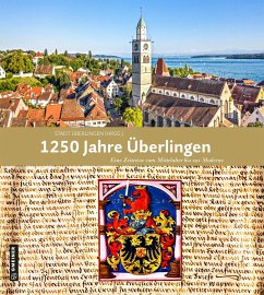 1250 Jahre Überlingen (Mängelexemplar) - Wegscheider-Protsch, 1250 Jahre Überlingen (Mängelexemplar) - Wegscheider-Protsch,