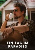 Ein Tag im Paradies