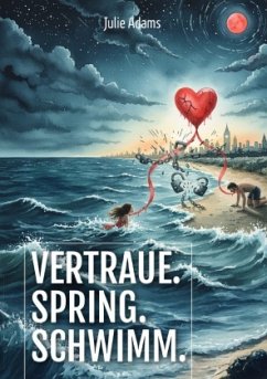 Vertraue. Spring. Schwimm.