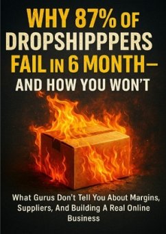 Cover Why 87% of Dropshippers Fail in 6 Months-And How You Won't