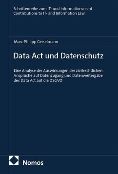 Data Act und Datenschutz - Geiselmann, Marc-Philipp
